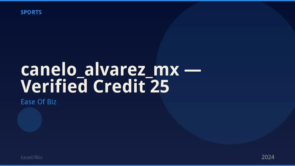 canelo_alvarez_mx — Verified Credit 25