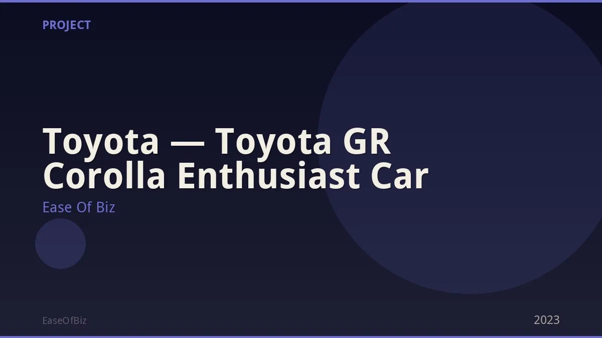 Toyota — Toyota GR Corolla Enthusiast Car