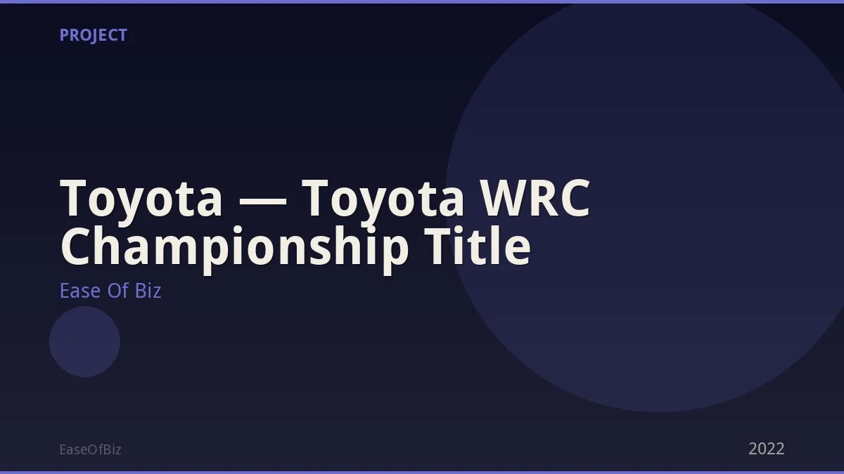 Toyota — Toyota WRC Championship Title