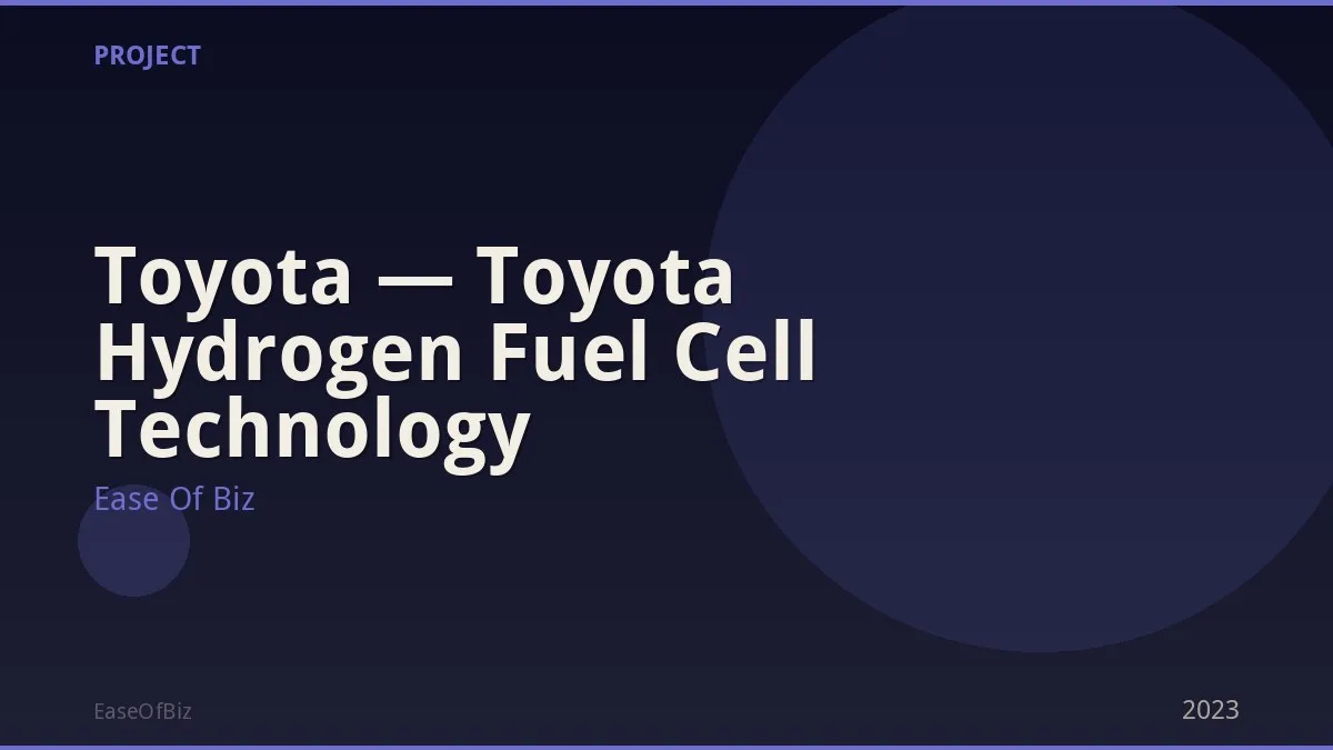 Toyota — Toyota Hydrogen Fuel Cell Technology