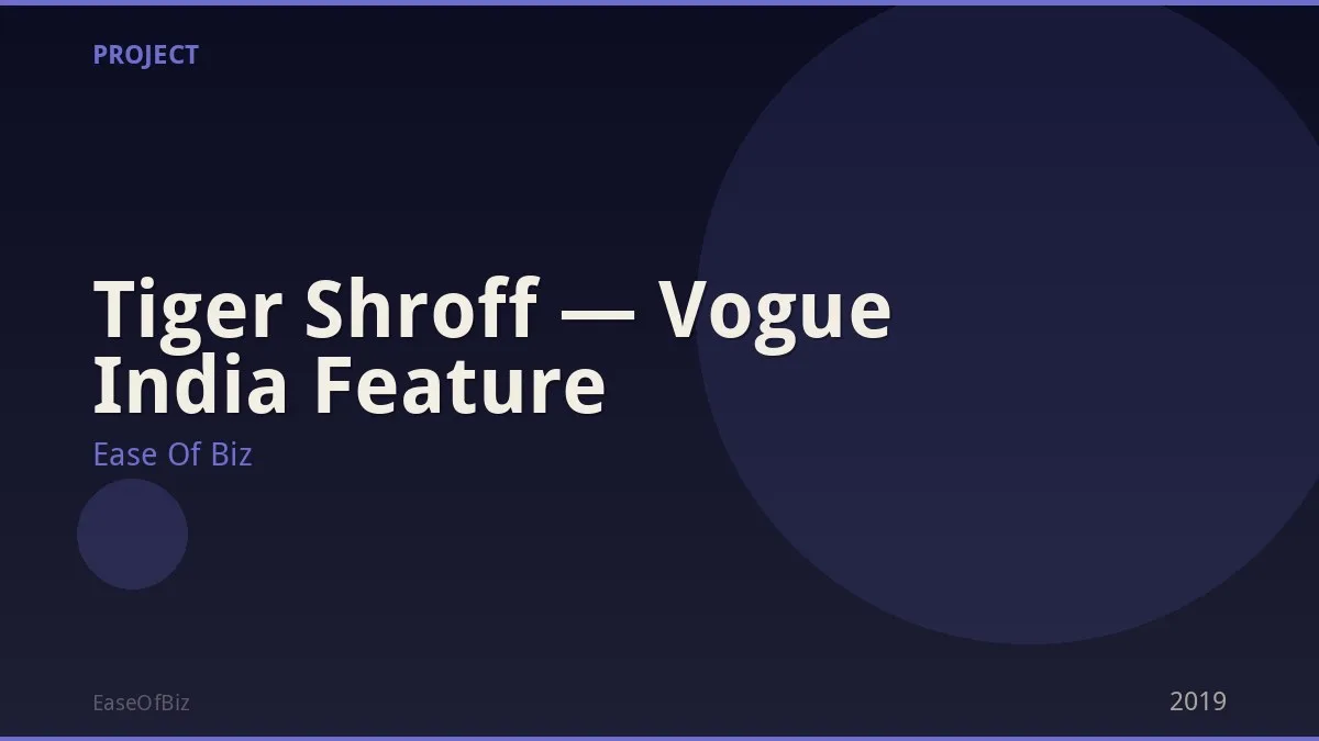 Tiger Shroff — Vogue India Feature
