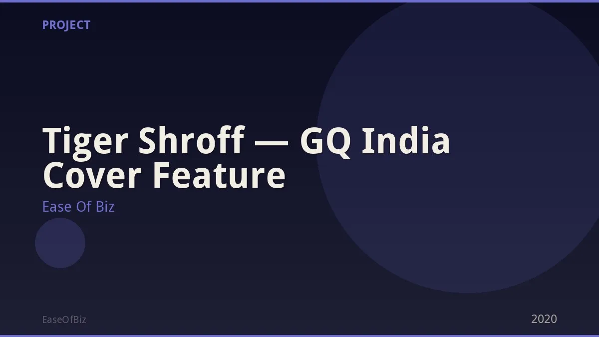 Tiger Shroff — GQ India Cover Feature