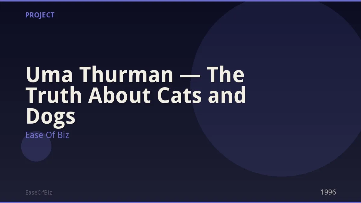 Uma Thurman — The Truth About Cats and Dogs