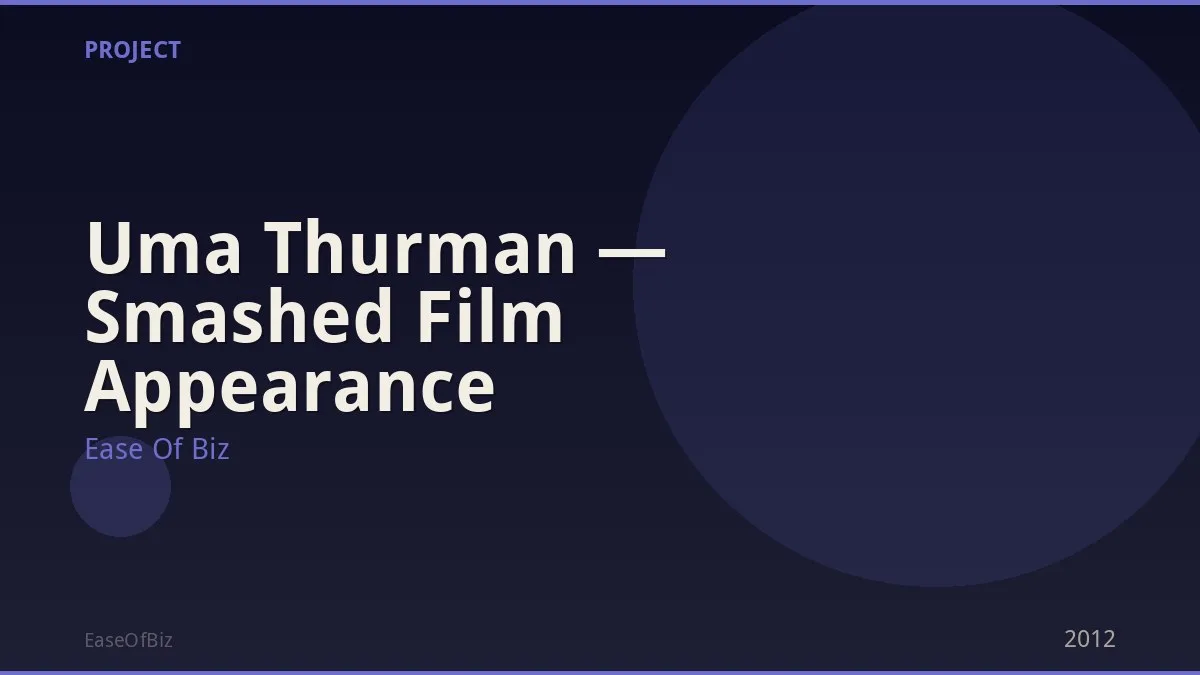 Uma Thurman — Smashed Film Appearance
