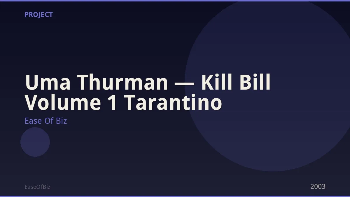 Uma Thurman — Kill Bill Volume 1 Tarantino