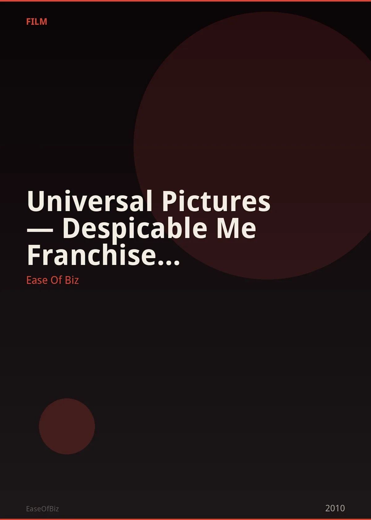 Universal Pictures — Despicable Me Franchise (Illumination)