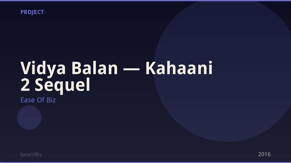 Vidya Balan — Kahaani 2 Sequel
