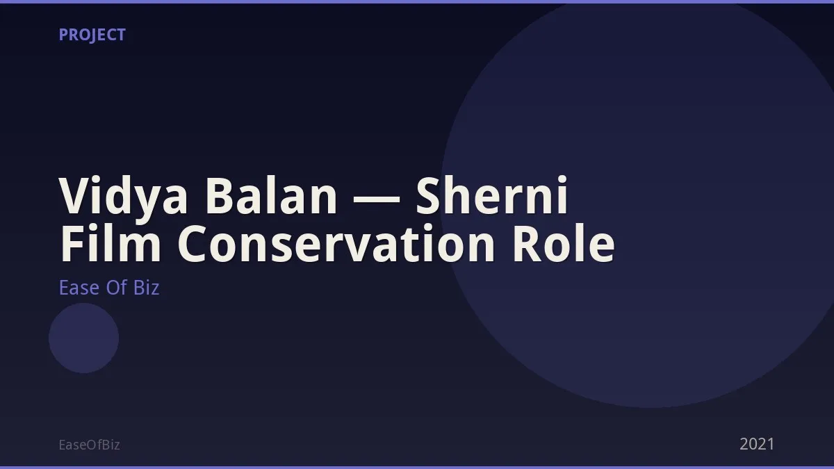 Vidya Balan — Sherni Film Conservation Role