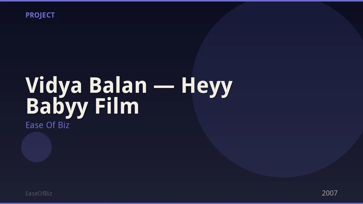 Vidya Balan — Heyy Babyy Film