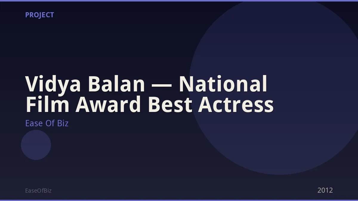 Vidya Balan — National Film Award Best Actress