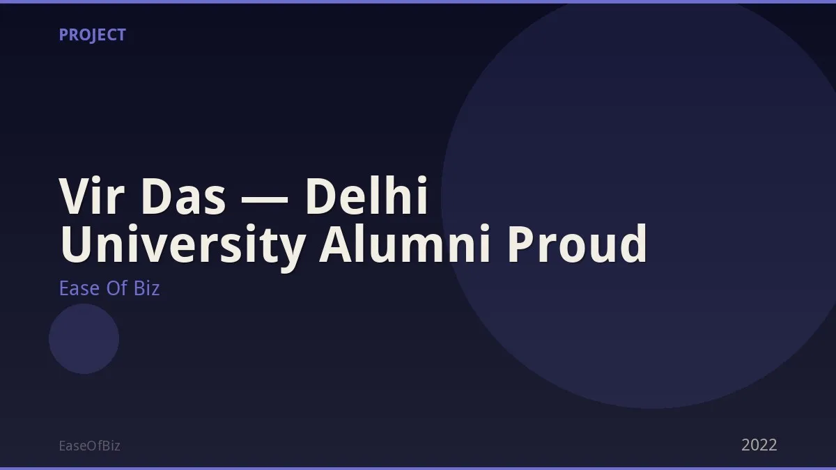 Vir Das — Delhi University Alumni Proud