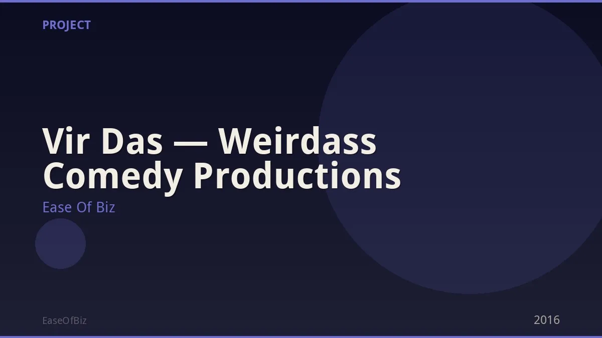 Vir Das — Weirdass Comedy Productions