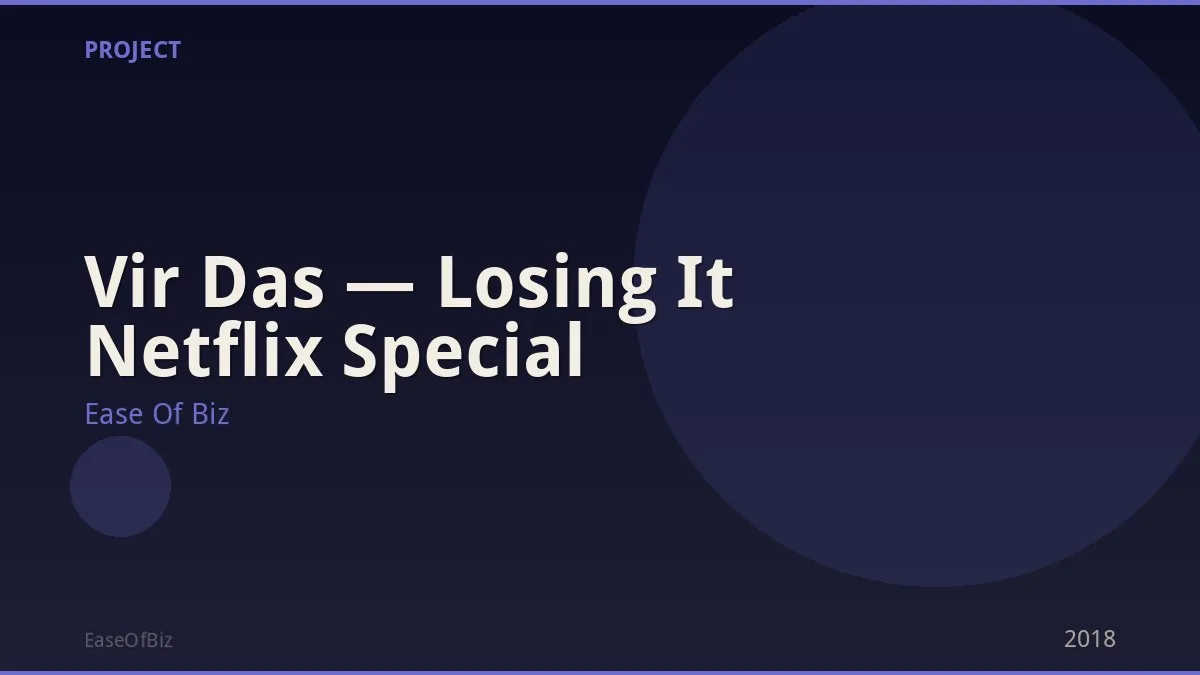 Vir Das — Losing It Netflix Special