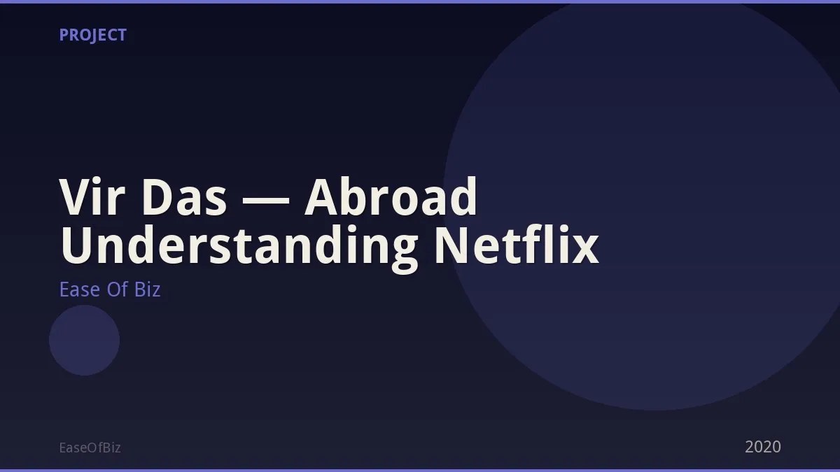 Vir Das — Abroad Understanding Netflix