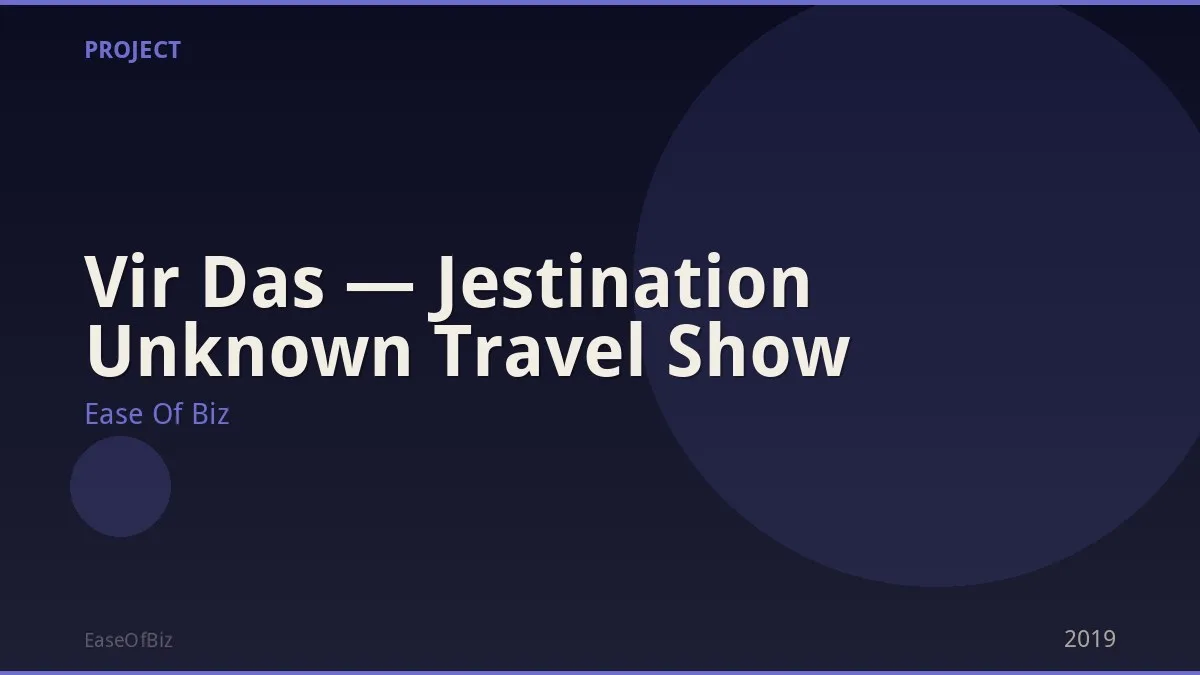 Vir Das — Jestination Unknown Travel Show