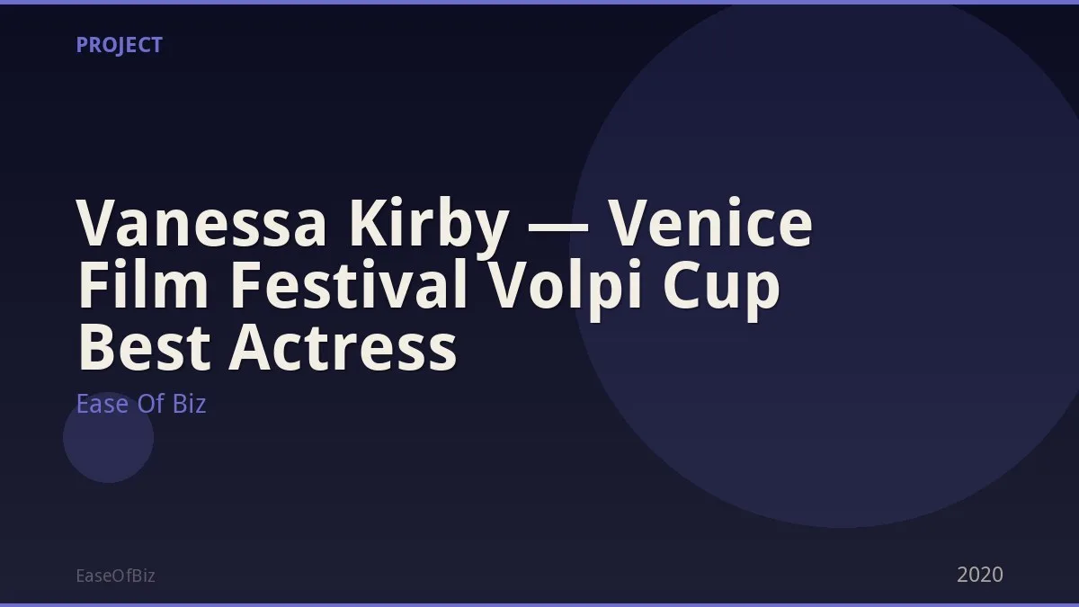 Vanessa Kirby — Venice Film Festival Volpi Cup Best Actress