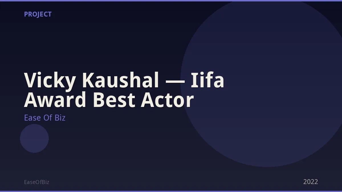 Vicky Kaushal — Iifa Award Best Actor