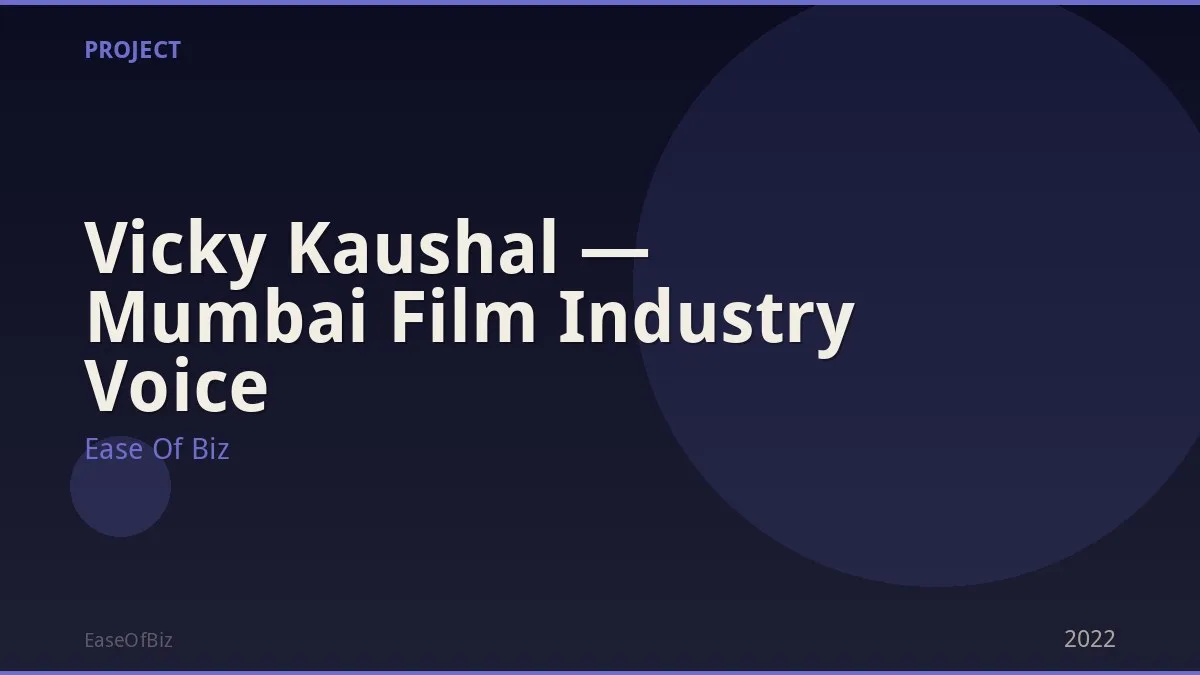 Vicky Kaushal — Mumbai Film Industry Voice