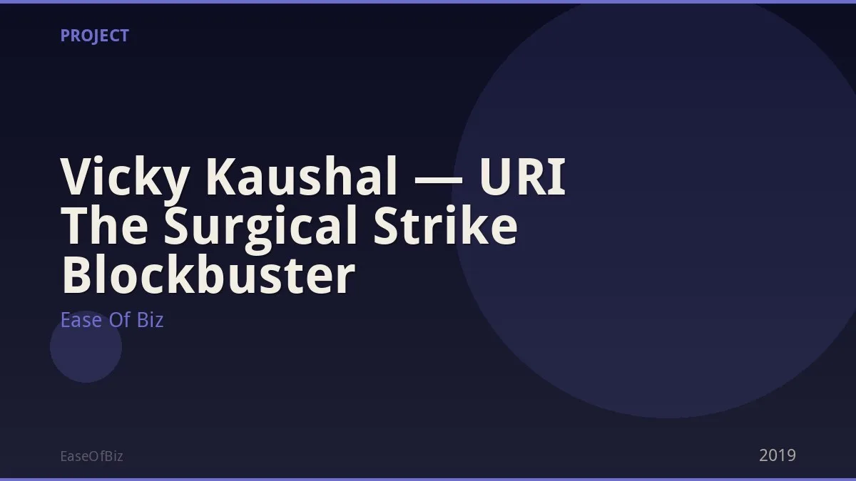 Vicky Kaushal — URI The Surgical Strike Blockbuster