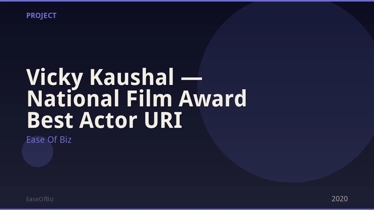 Vicky Kaushal — National Film Award Best Actor URI