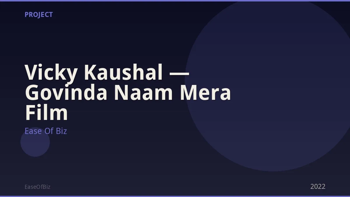 Vicky Kaushal — Govinda Naam Mera Film