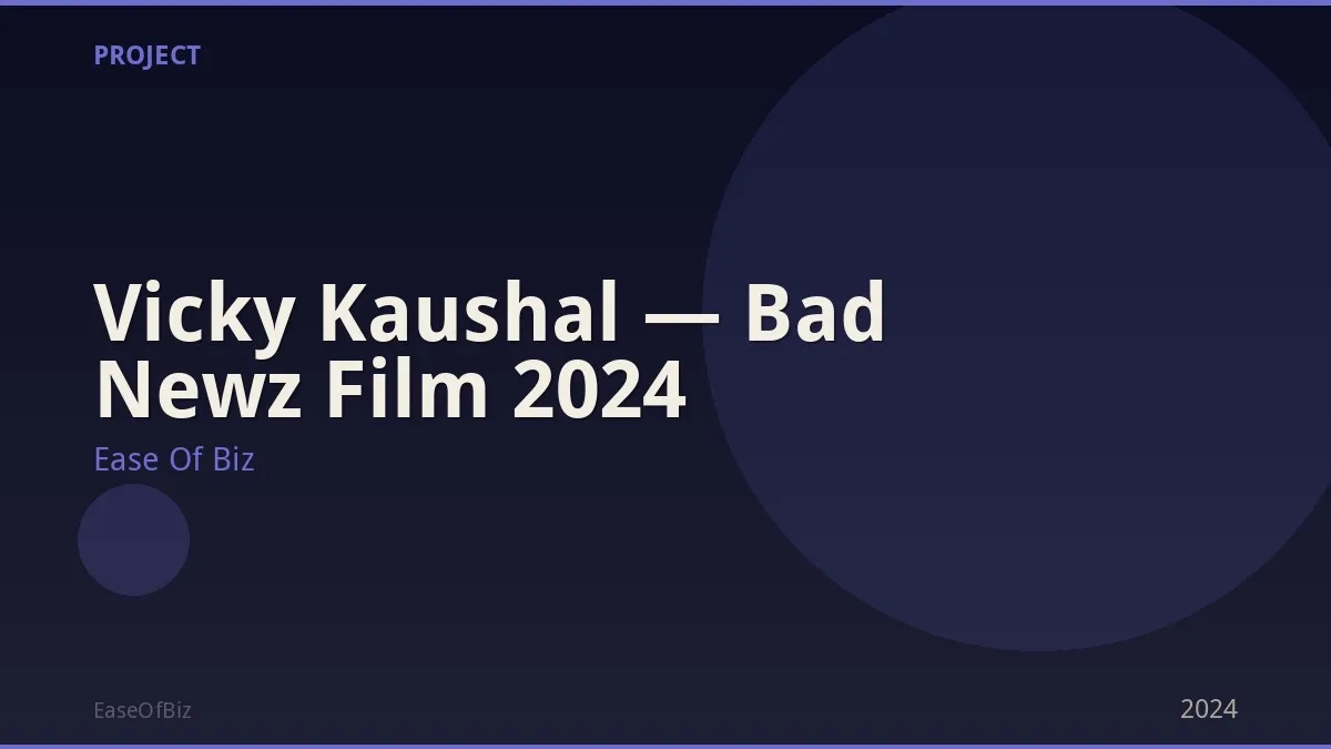 Vicky Kaushal — Bad Newz Film 2024