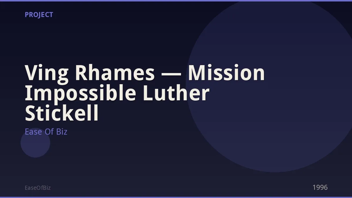 Ving Rhames — Mission Impossible Luther Stickell