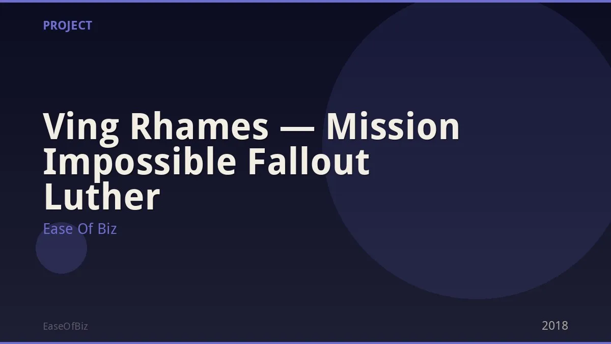 Ving Rhames — Mission Impossible Fallout Luther