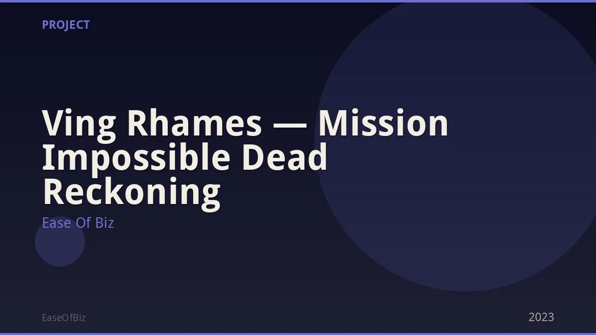 Ving Rhames — Mission Impossible Dead Reckoning