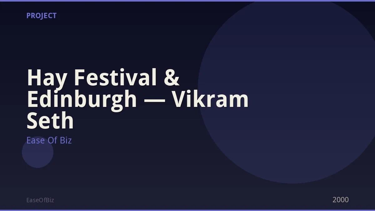 Hay Festival & Edinburgh — Vikram Seth
