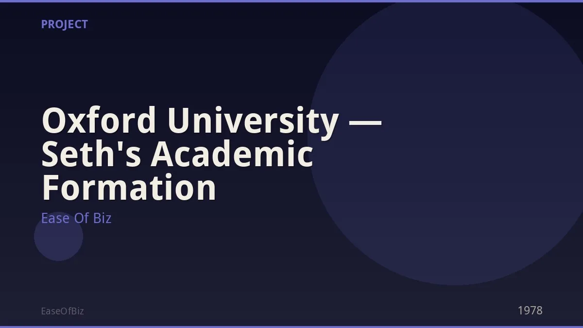Oxford University — Seth's Academic Formation