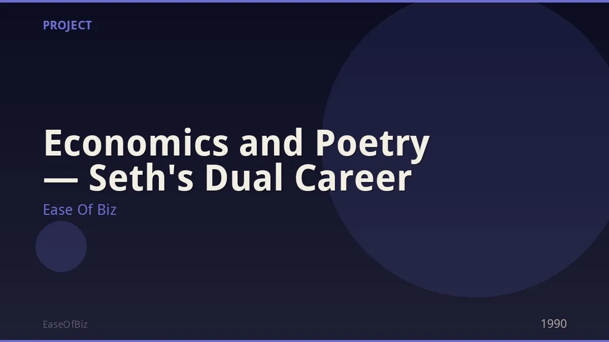 Economics and Poetry — Seth's Dual Career