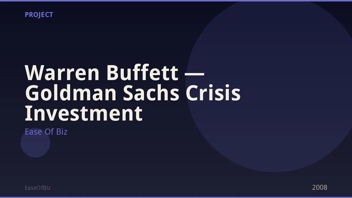 Warren Buffett — Goldman Sachs Crisis Investment