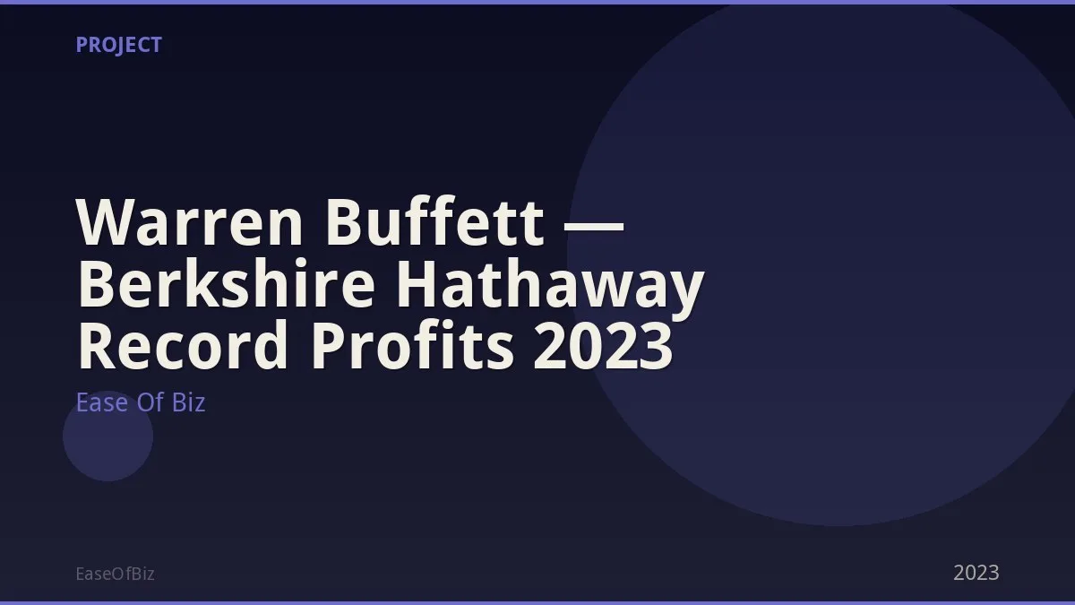 Warren Buffett — Berkshire Hathaway Record Profits 2023