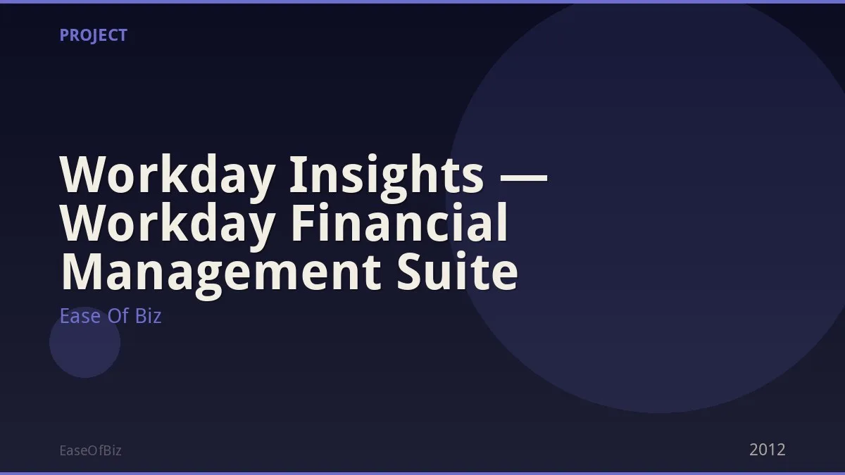 Workday Insights — Workday Financial Management Suite