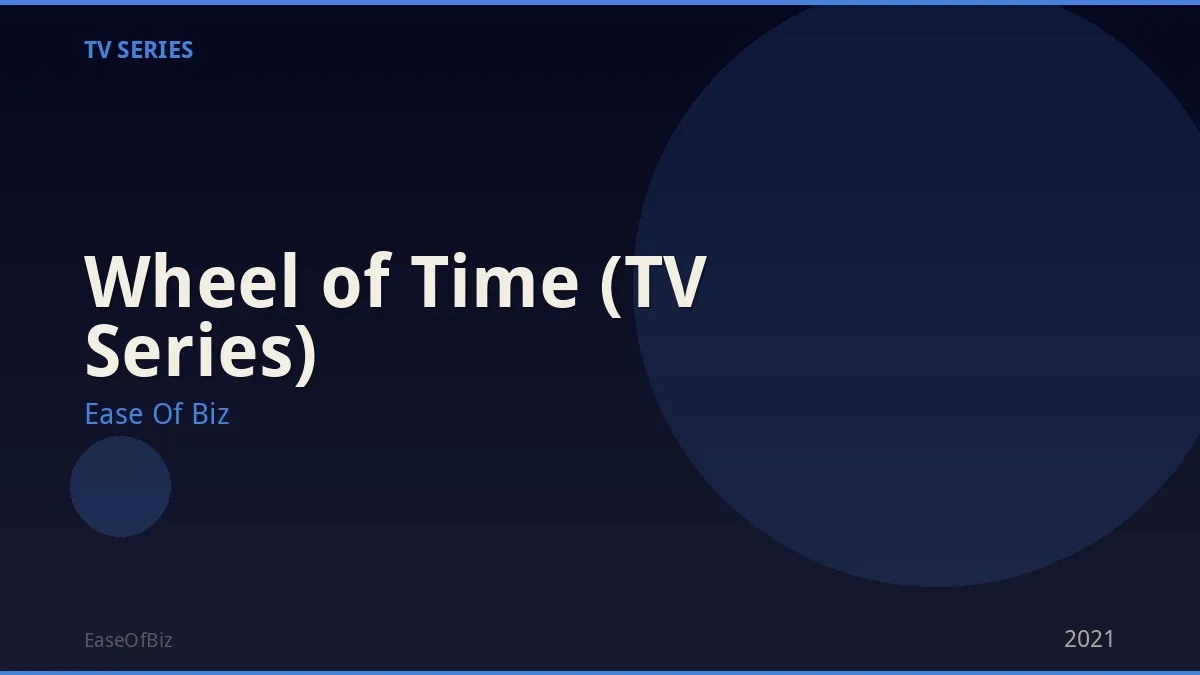 Wheel of Time (TV Series)