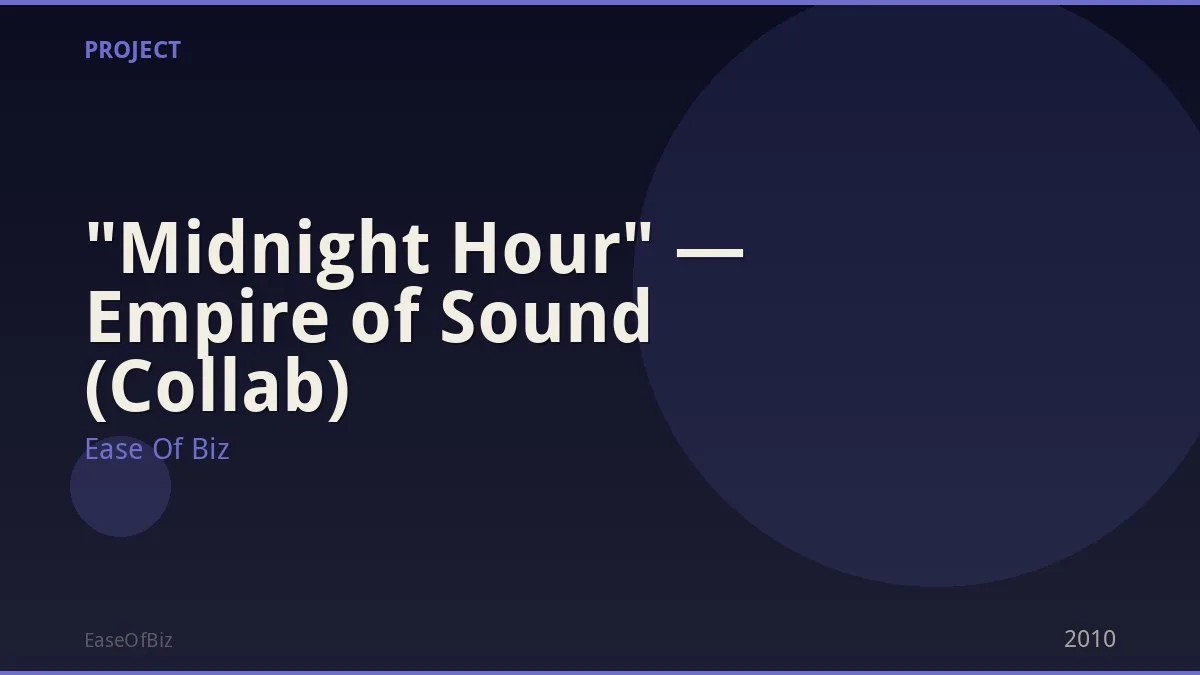 "Midnight Hour" — Empire of Sound (Collab)