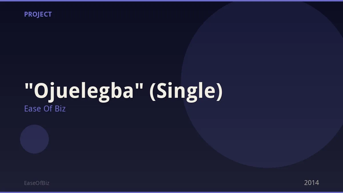"Ojuelegba" (Single)