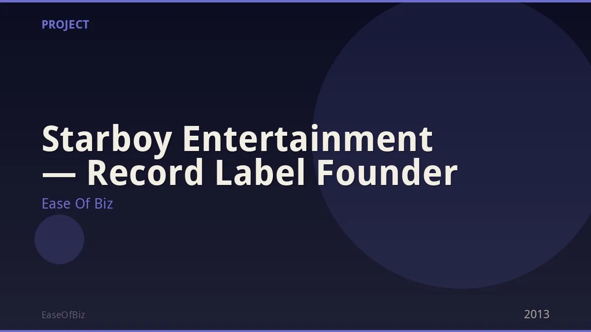 Starboy Entertainment — Record Label Founder