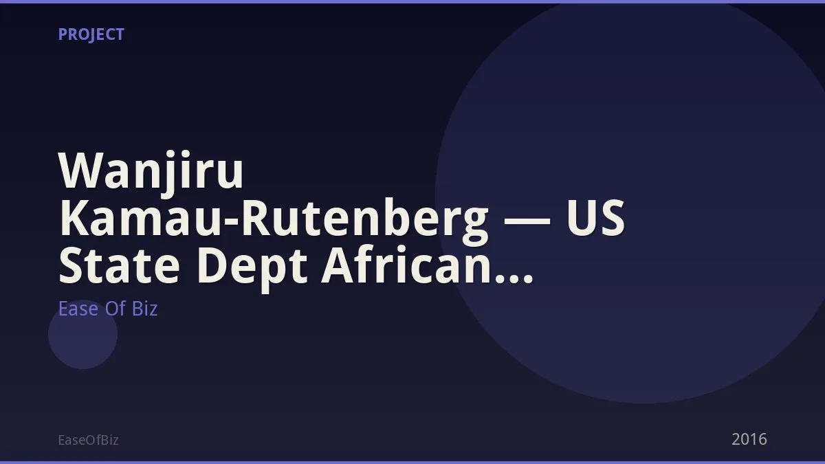 Wanjiru Kamau-Rutenberg — US State Dept African Exchange