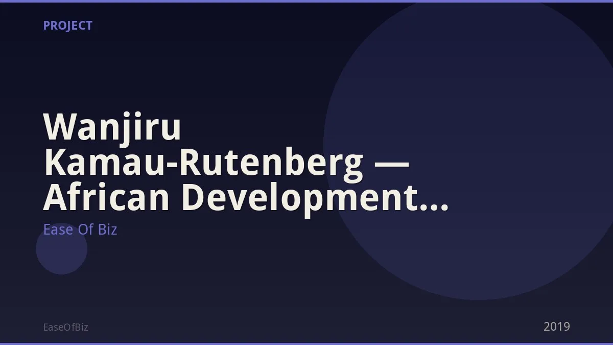 Wanjiru Kamau-Rutenberg — African Development Bank Partner
