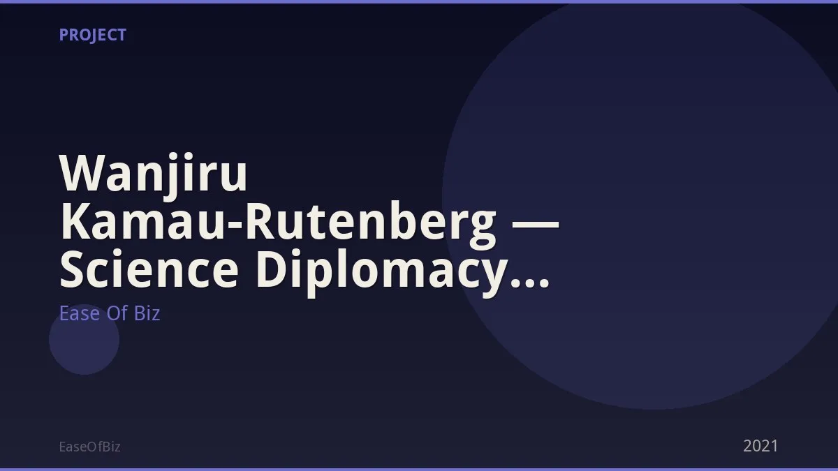Wanjiru Kamau-Rutenberg — Science Diplomacy Africa Leader