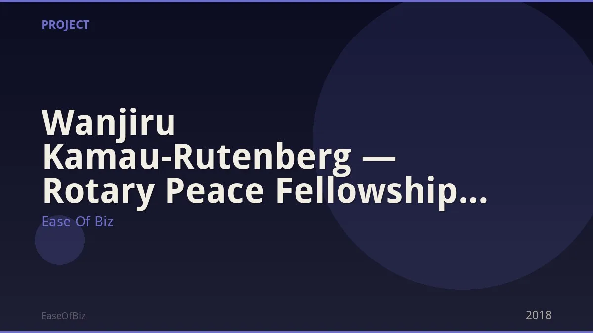 Wanjiru Kamau-Rutenberg — Rotary Peace Fellowship Mentor