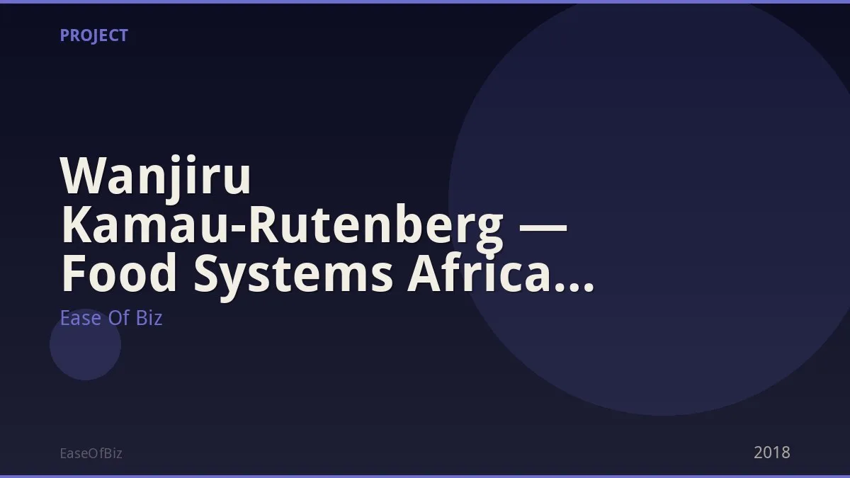 Wanjiru Kamau-Rutenberg — Food Systems Africa Champion