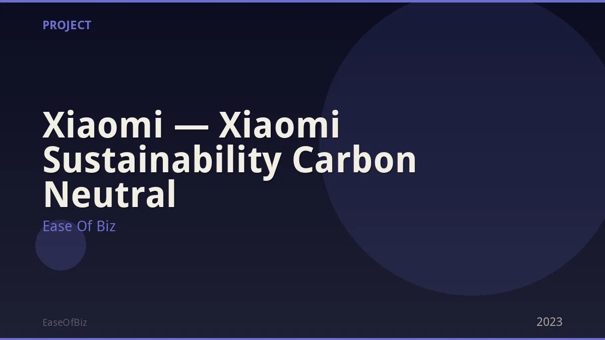 Xiaomi — Xiaomi Sustainability Carbon Neutral