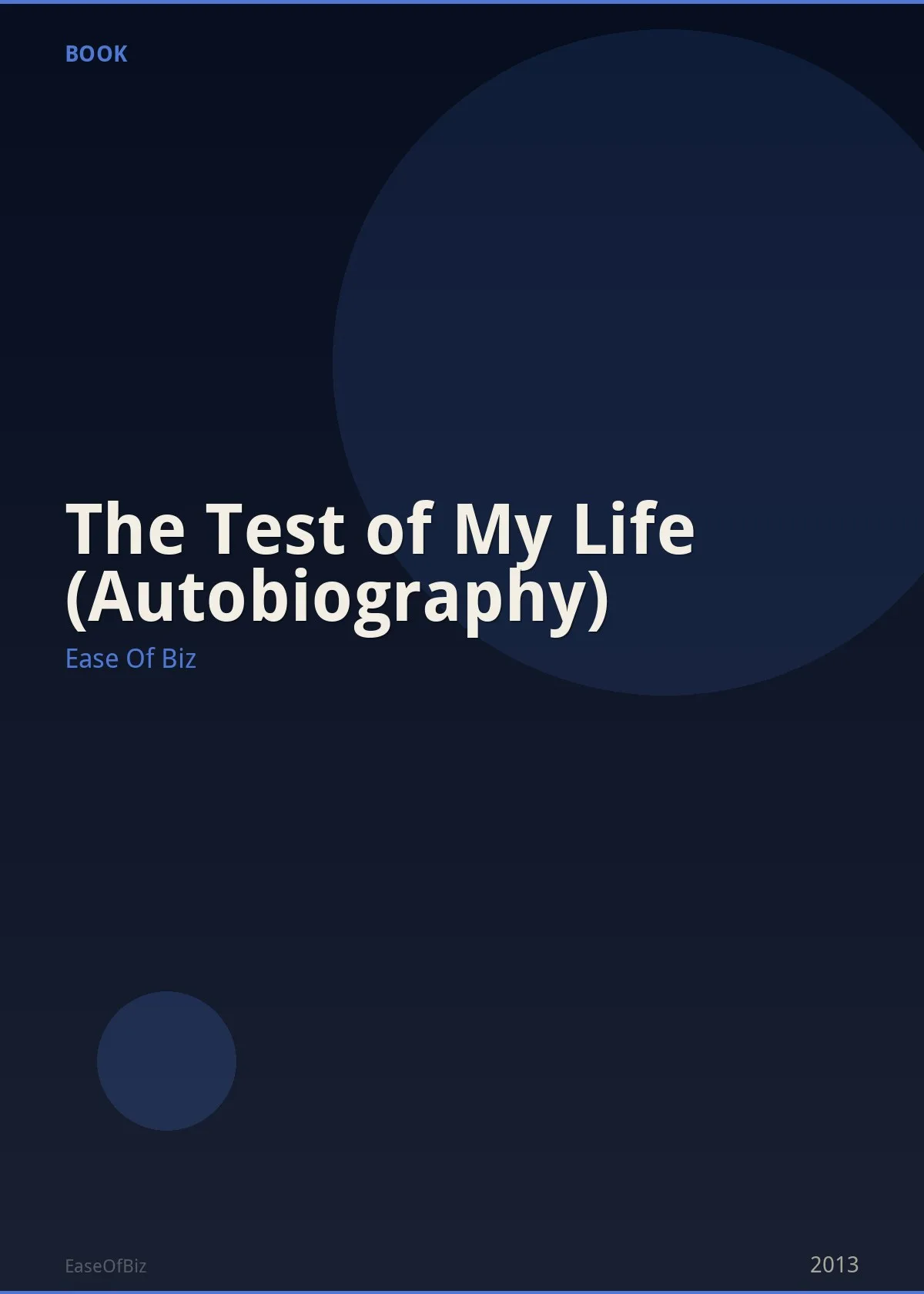 The Test of My Life (Autobiography)