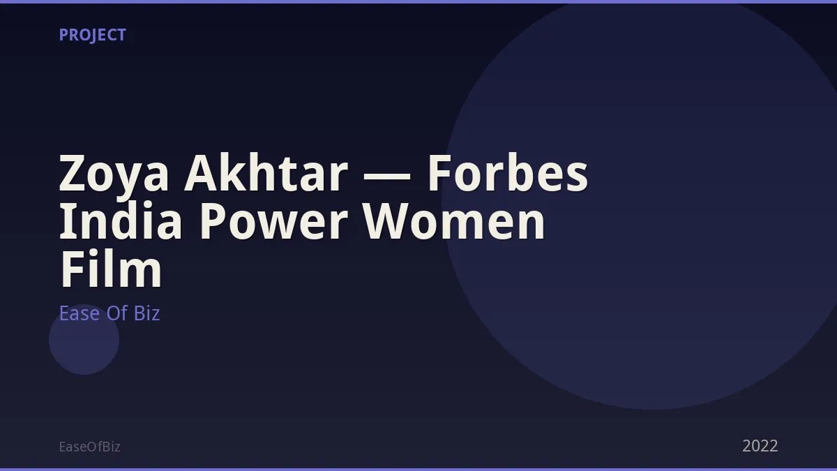 Zoya Akhtar — Forbes India Power Women Film
