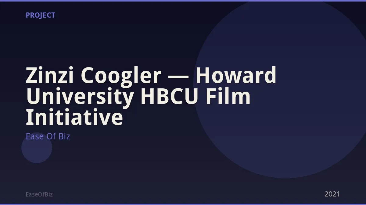 Zinzi Coogler — Howard University HBCU Film Initiative