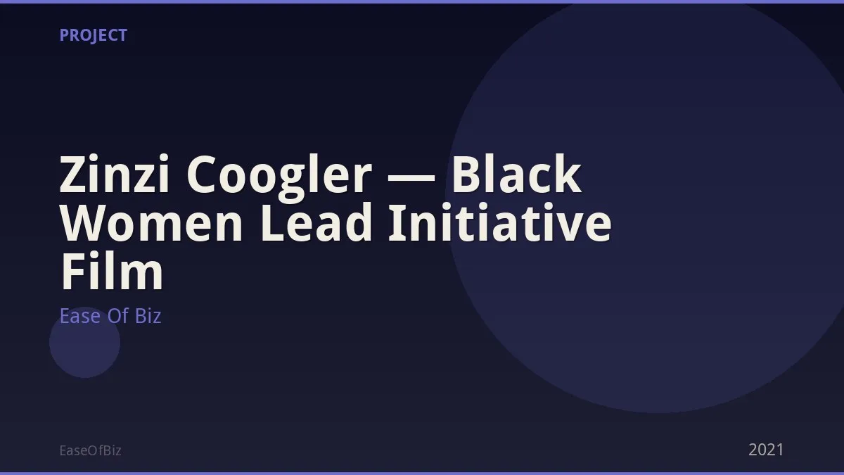 Zinzi Coogler — Black Women Lead Initiative Film