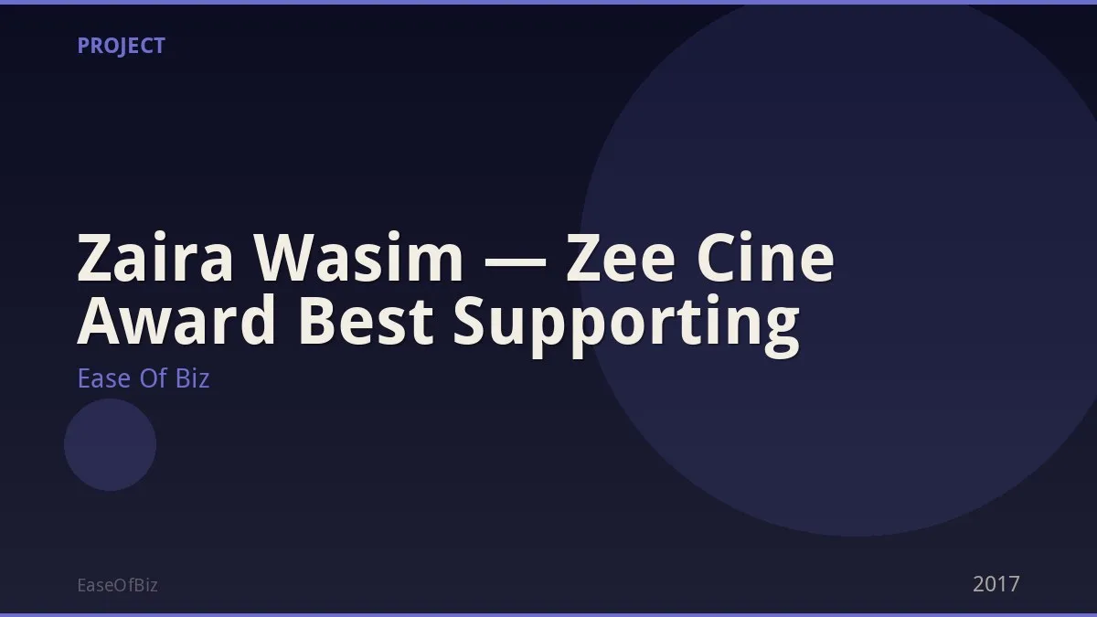 Zaira Wasim — Zee Cine Award Best Supporting